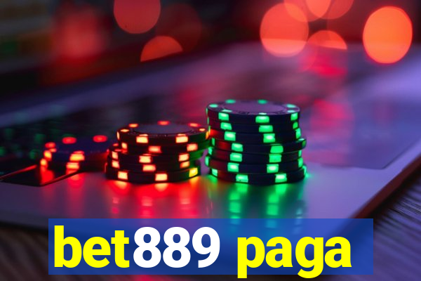 bet889 paga