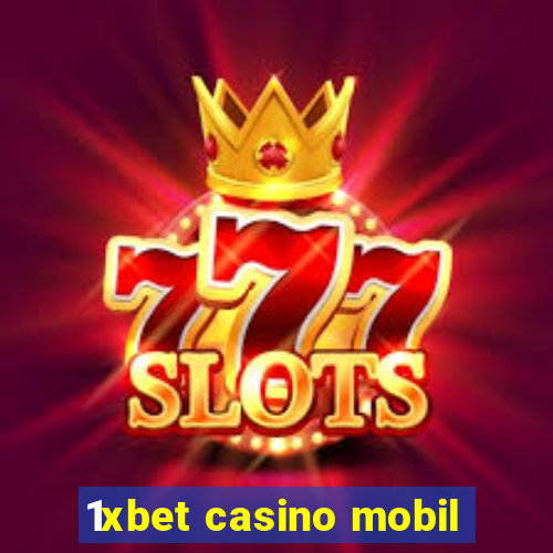 1xbet casino mobil