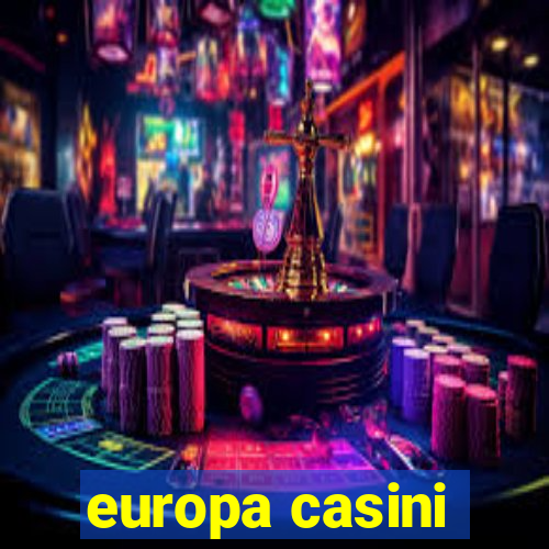 europa casini