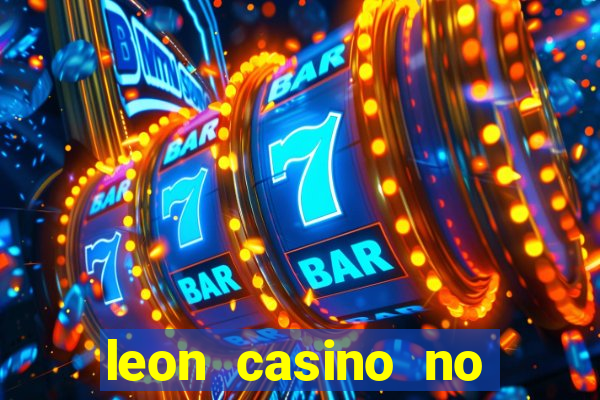 leon casino no deposit bonus