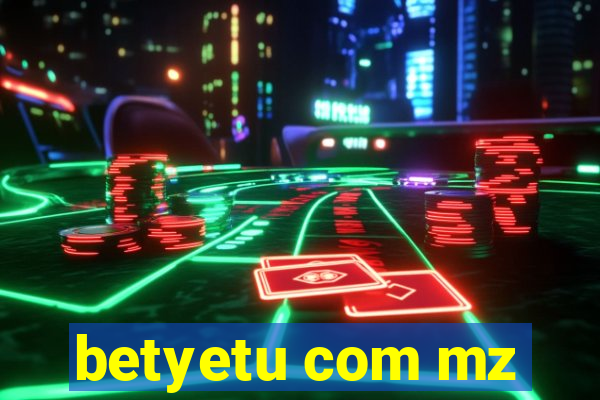 betyetu com mz