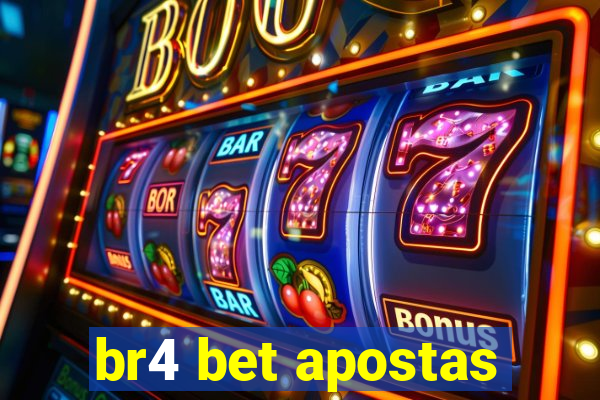 br4 bet apostas