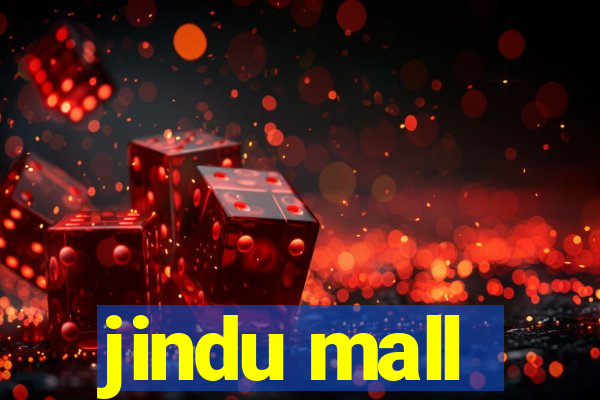 jindu mall