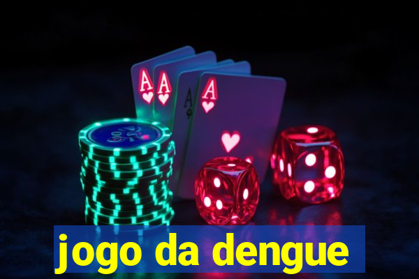 jogo da dengue