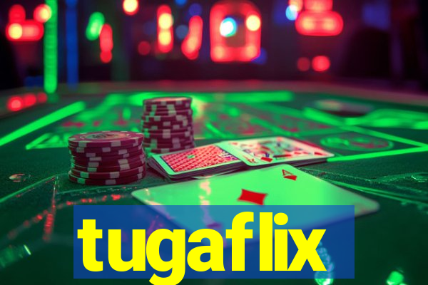 tugaflix