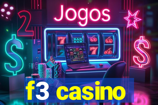 f3 casino