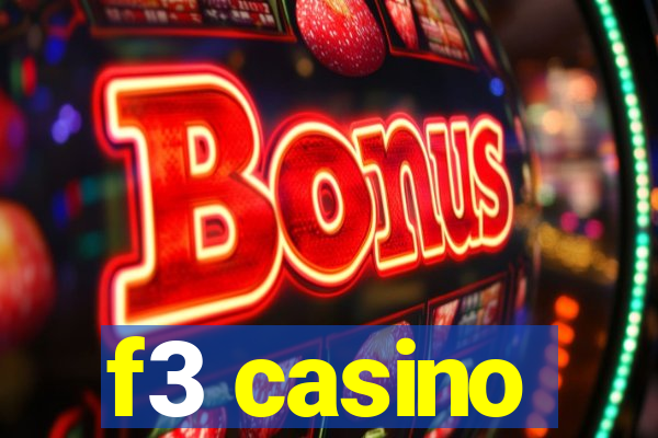 f3 casino