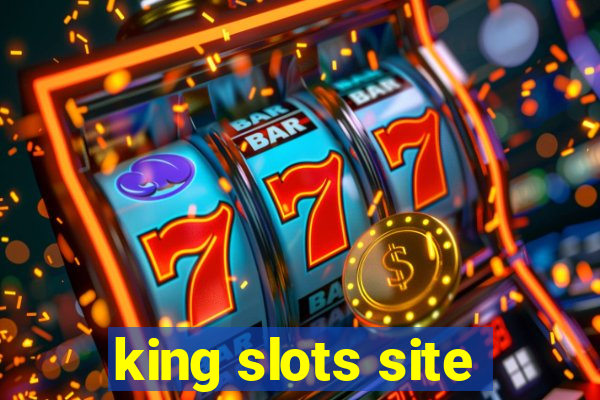 king slots site