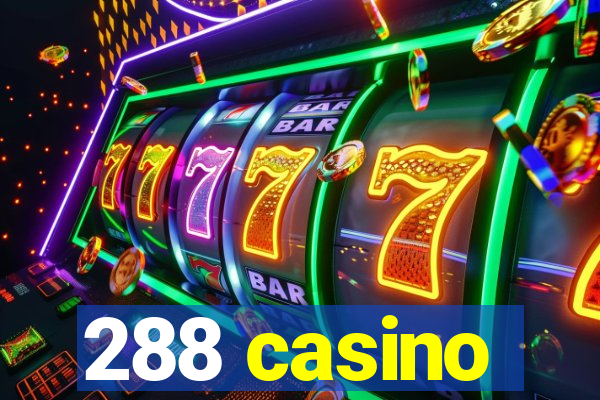 288 casino