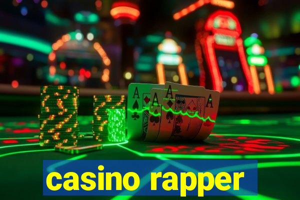 casino rapper