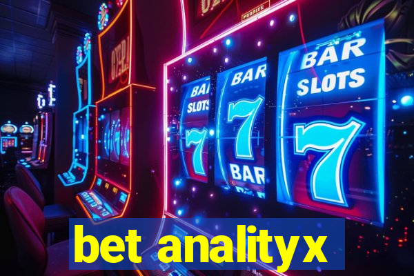 bet analityx