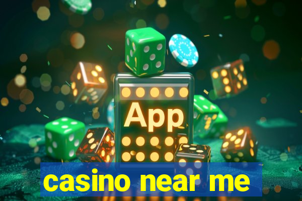 casino near me