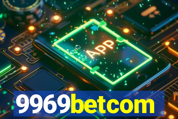 9969betcom