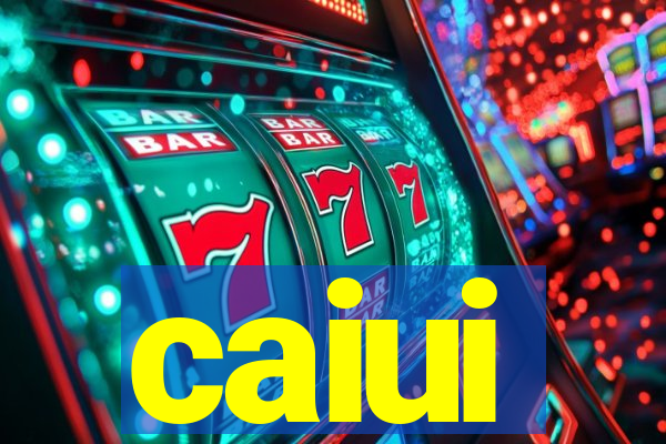 caiui