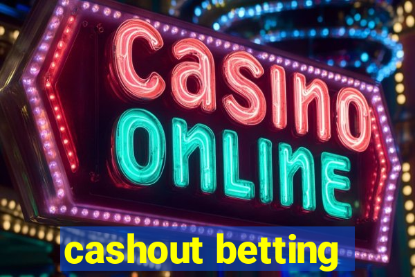 cashout betting