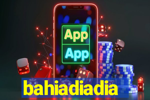 bahiadiadia