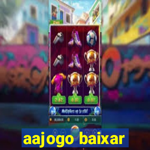 aajogo baixar