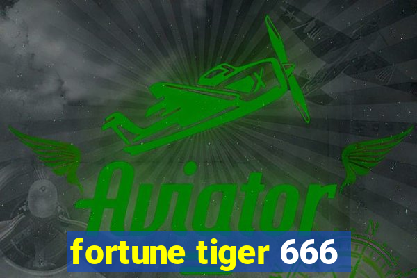 fortune tiger 666