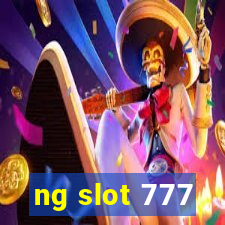 ng slot 777