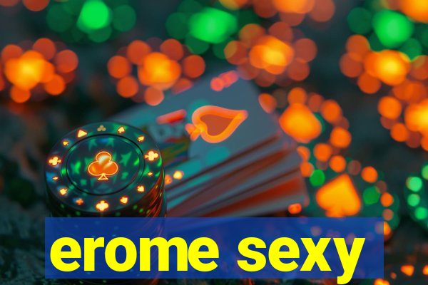 erome sexy