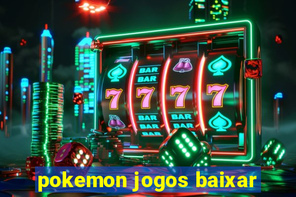 pokemon jogos baixar