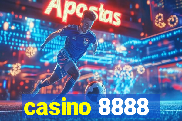 casino 8888