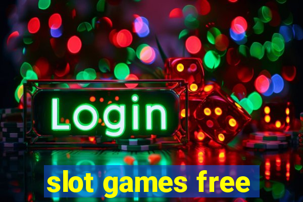 slot games free