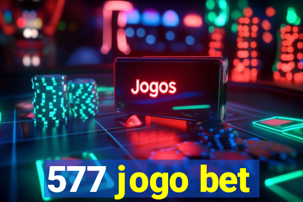 577 jogo bet