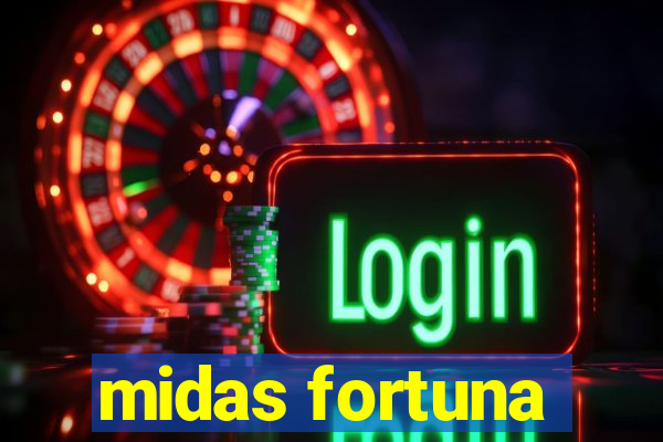 midas fortuna