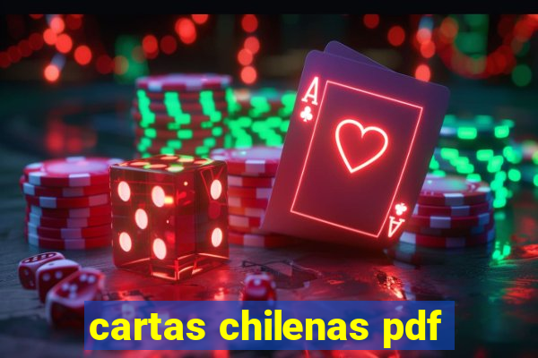 cartas chilenas pdf