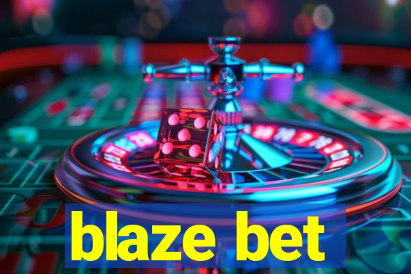 blaze bet