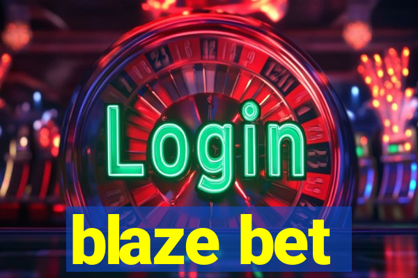 blaze bet