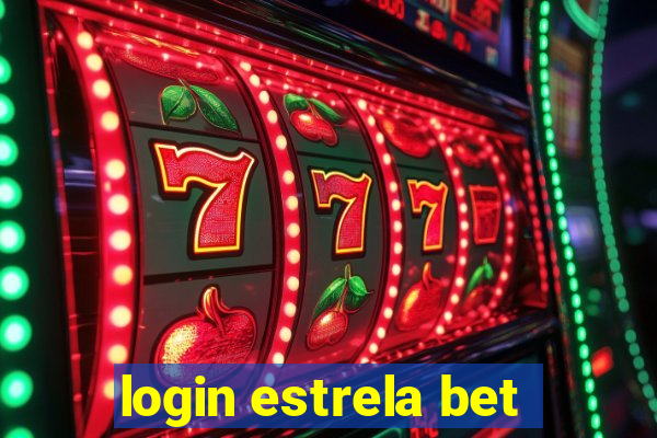 login estrela bet