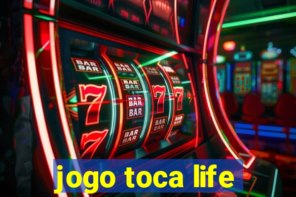 jogo toca life