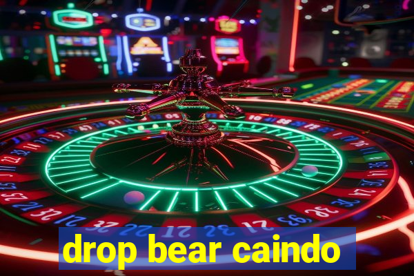 drop bear caindo