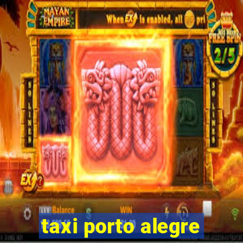 taxi porto alegre