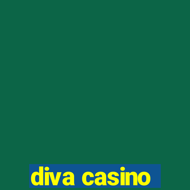 diva casino