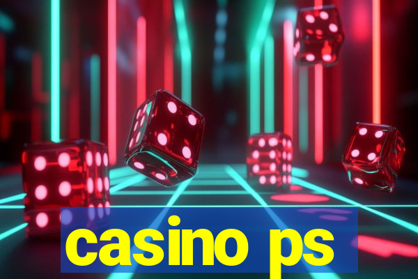 casino ps