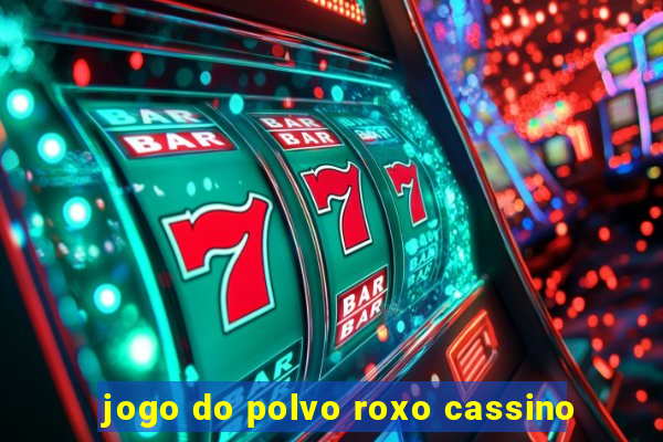 jogo do polvo roxo cassino