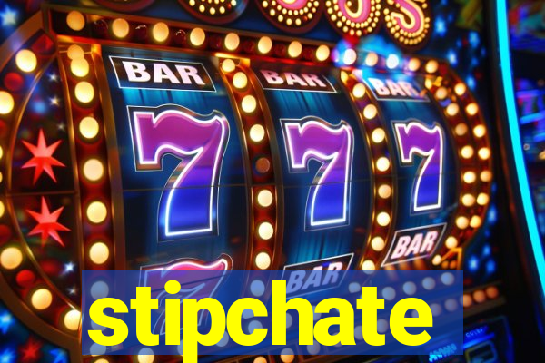 stipchate