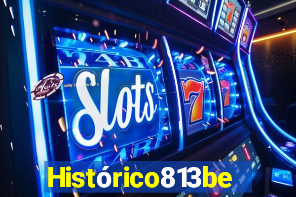 Histórico813bet