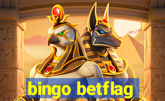 bingo betflag