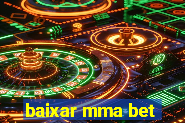 baixar mma bet