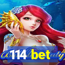 114 bet