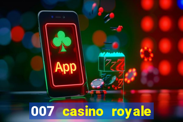 007 casino royale online free