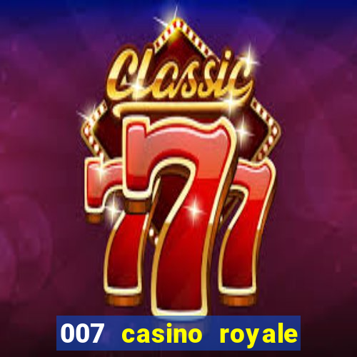 007 casino royale online free