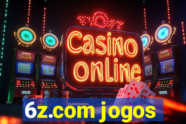 6z.com jogos