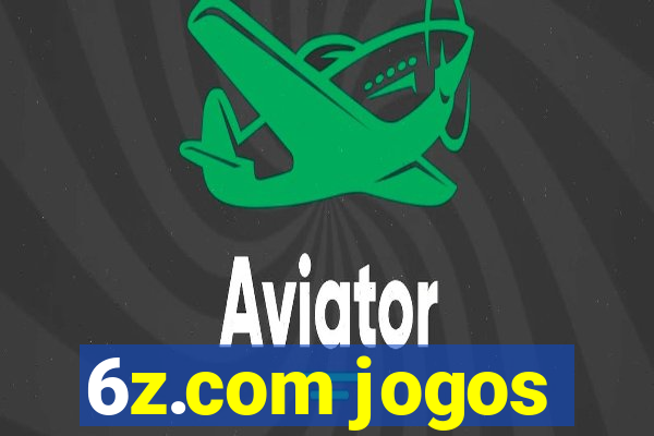 6z.com jogos