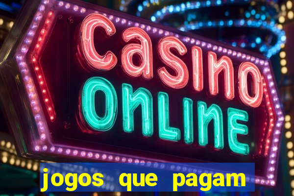 jogos que pagam pelo paypal