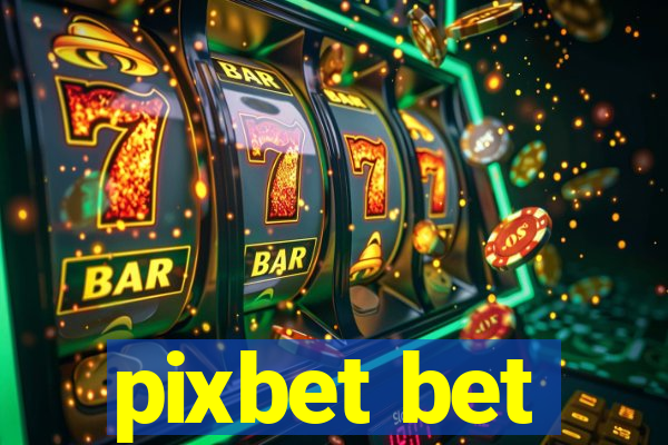 pixbet bet